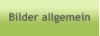 Bilder allgemein